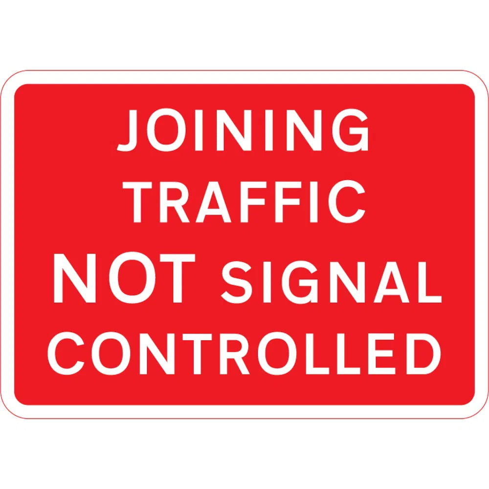 1050 x 750mm Joining Traffic Not Signal Controlled - Black Plastic Sign